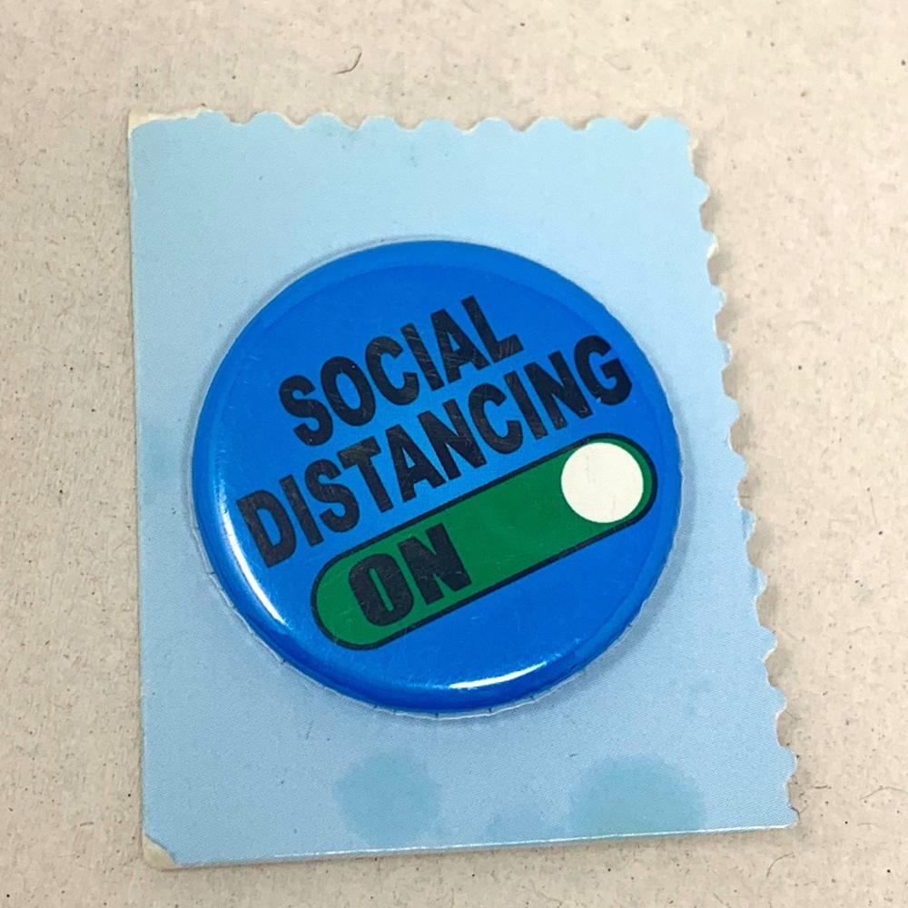New “Social Distancing On” pin